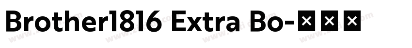 Brother1816 Extra Bo字体转换